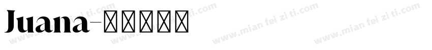 Juana字体转换