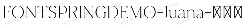 FONTSPRINGDEMO-Juana字体转换