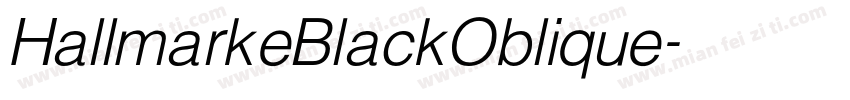 HallmarkeBlackOblique字体转换