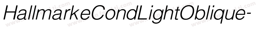 HallmarkeCondLightOblique字体转换