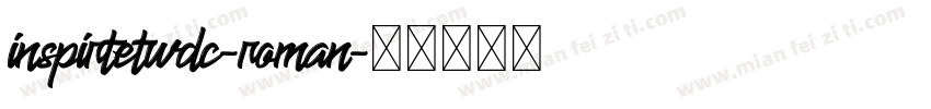 inspirtetwdc-roman字体转换