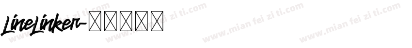 LineLinker字体转换
