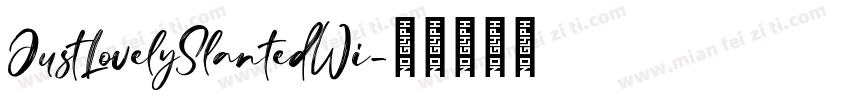 JustLovelySlantedWi字体转换
