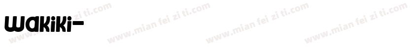 wakiki字体转换