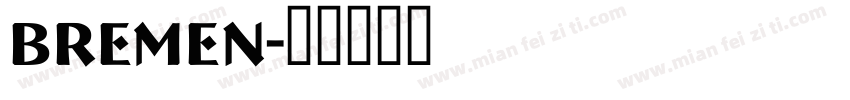 bremen字体转换