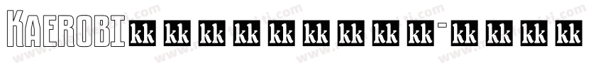 Kaerobi美式复古浓缩粗体字字体转换
