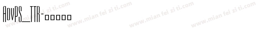 AdvPS_TTR字体转换