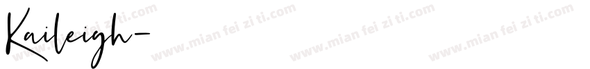 Kaileigh字体转换