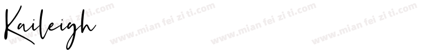 Kaileigh字体转换