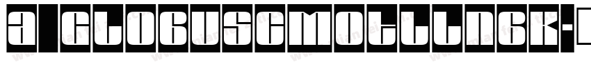 a_GlobusCmOtlLnBk字体转换