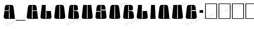 a_GlobusOblique字体转换