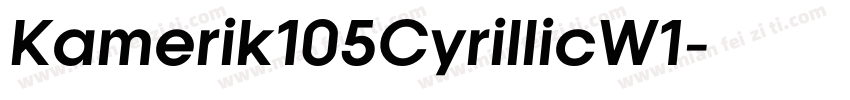 Kamerik105CyrillicW1字体转换