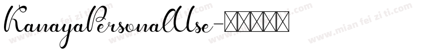 KanayaPersonalUse字体转换