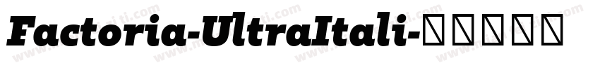 Factoria-UltraItali字体转换
