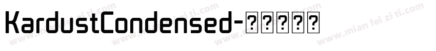 KardustCondensed字体转换