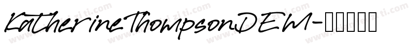 KatherineThompsonDEM字体转换
