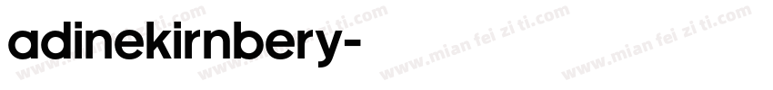 ADINEKIRNBERY字体转换