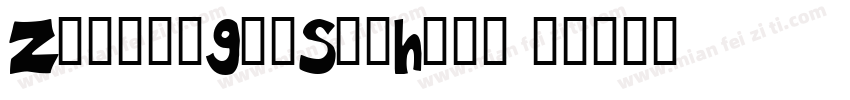 ZoomlaGaiShiHero字体转换
