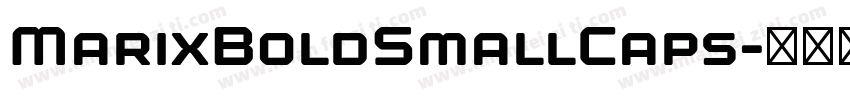 MarixBoldSmallCaps字体转换