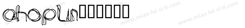 AHOPLIN字体转换