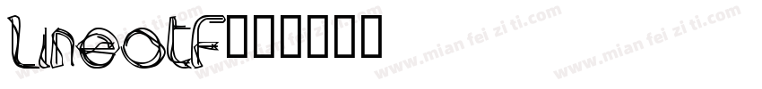 LINEOTF字体转换