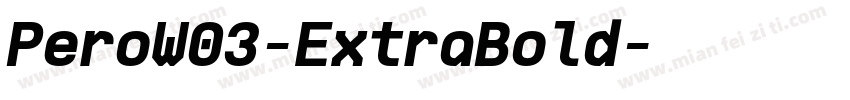 PeroW03-ExtraBold字体转换