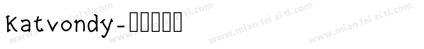 Katvondy字体转换