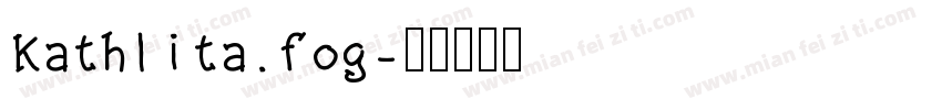 Kathlita.fog字体转换