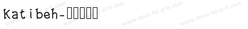 Katibeh字体转换