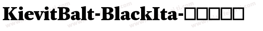 KievitBalt-BlackIta字体转换