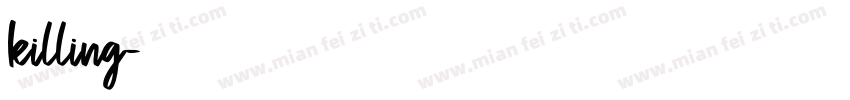 killing字体转换