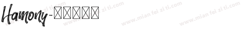 Hamony字体转换