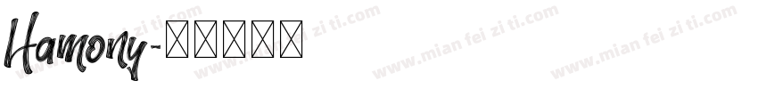 Hamony字体转换