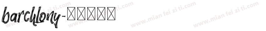 barchlony字体转换