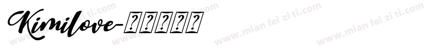 Kimilove字体转换