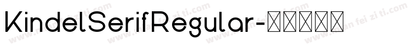 KindelSerifRegular字体转换