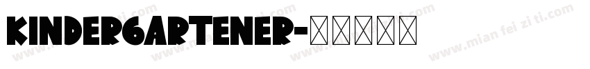 KinderGartener字体转换
