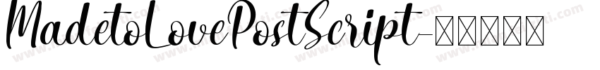MadetoLovePostScript字体转换