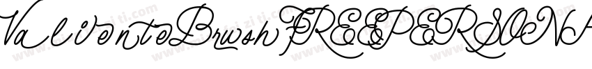 ValienteBrushFREEPERSONALUSS字体转换