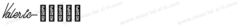 Valeric字体转换