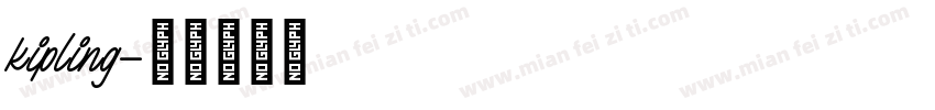 kipling字体转换