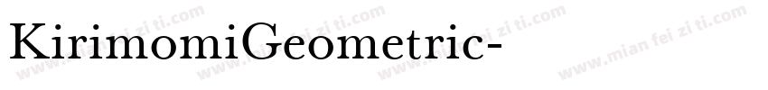 KirimomiGeometric字体转换