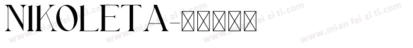 NIKOLETA字体转换