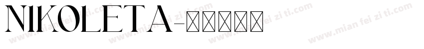 NIKOLETA字体转换