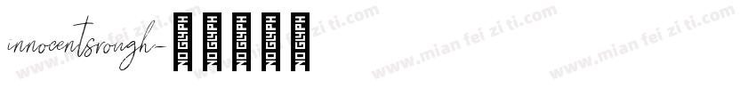 innocentsrough字体转换