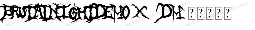 BrutalNightDemo-x37Dm字体转换