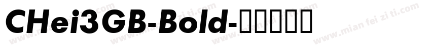 CHei3GB-Bold字体转换