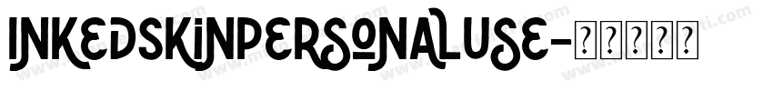 InkedSkinPersonalUse字体转换