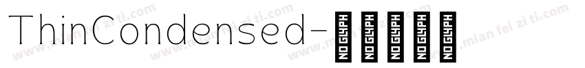 ThinCondensed字体转换