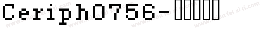 Ceriph0756字体转换